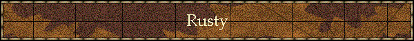 Rusty